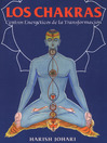 Los chakras (eBook): Centros energéticos de la transformación
